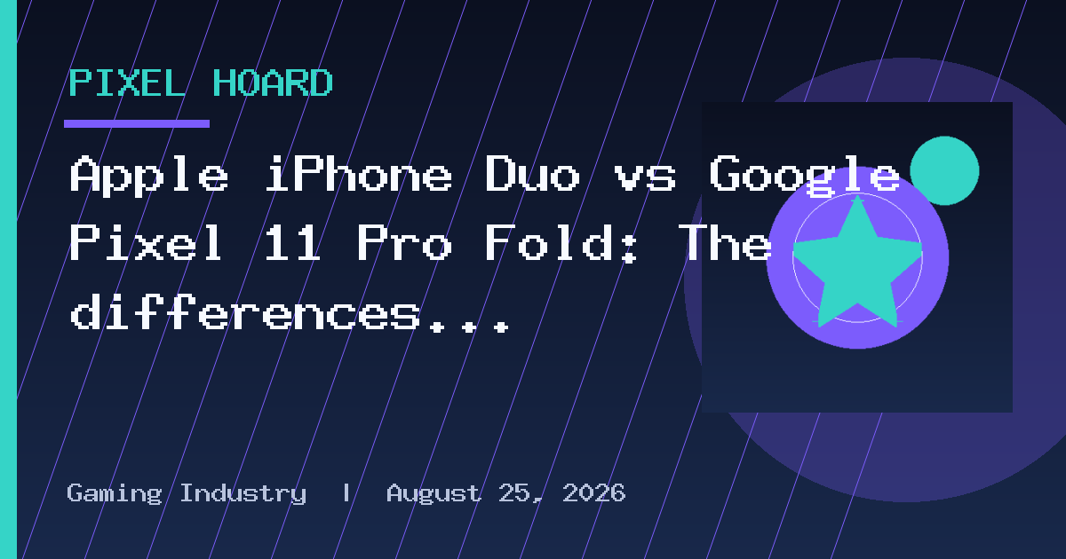 Apple iPhone Duo vs Google Pixel 11 Pro Fold: The differences beyond foldable