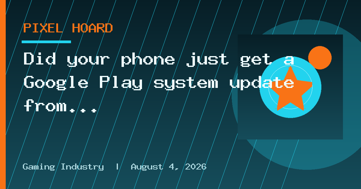 Did your phone just get a Google Play system update from the future? You’re