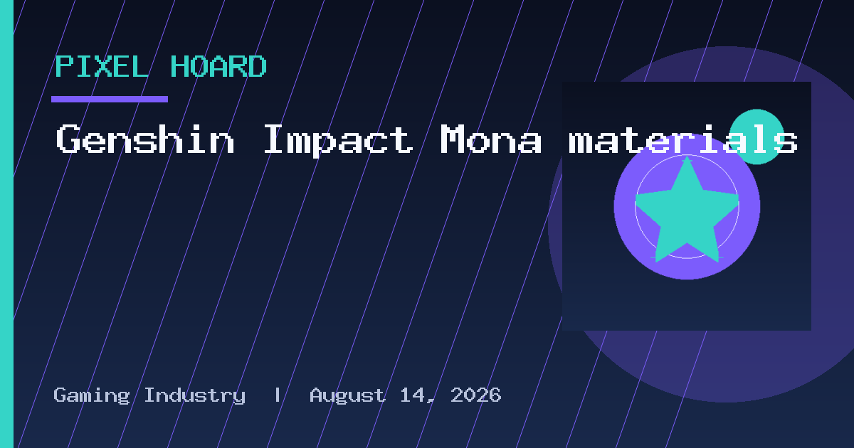 Genshin Impact Mona materials