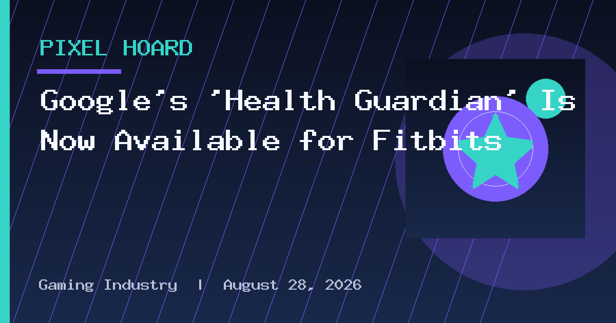 Google's 'Health Guardian' Is Now Available for Fitbits