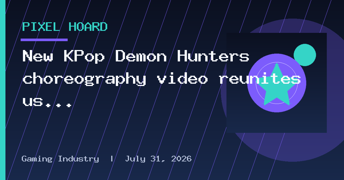 New KPop Demon Hunters choreography video reunites us with HUNTR/X