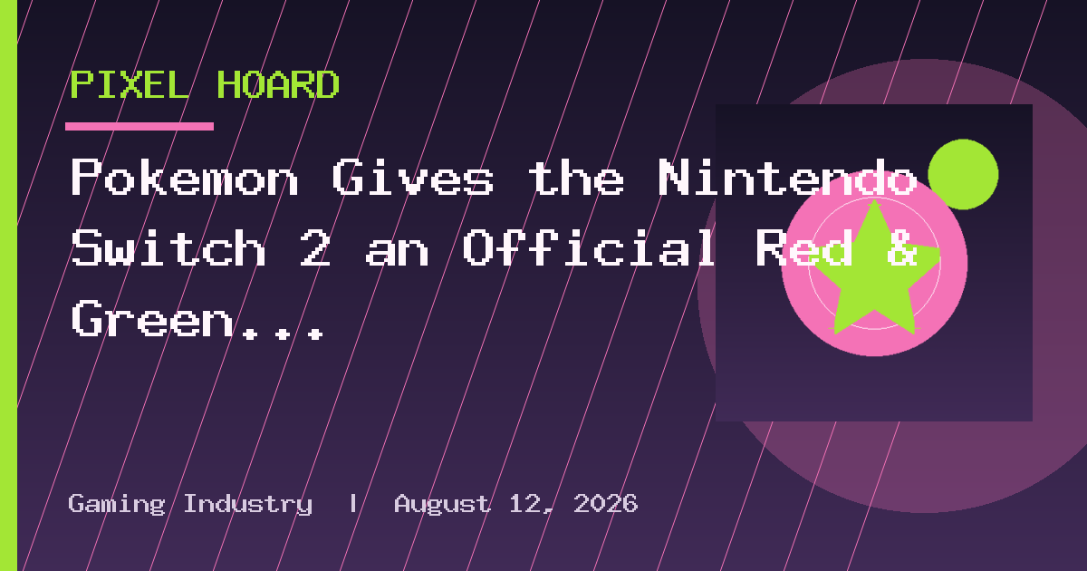Pokémon Gives the Nintendo Switch 2 an Official Red & Green Upgrade