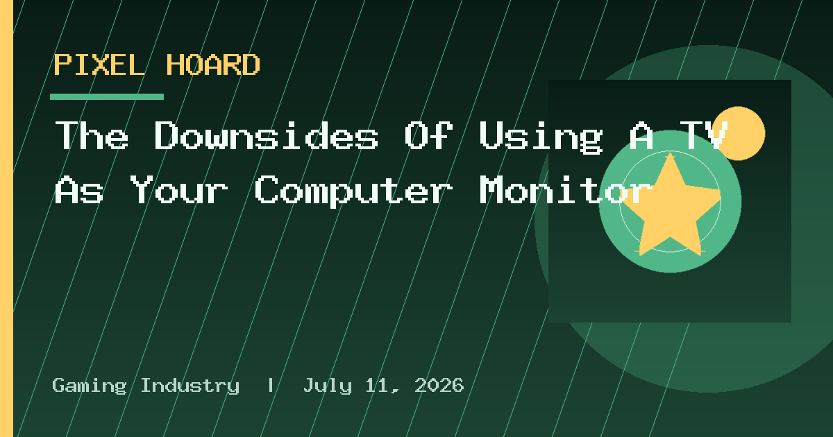 The Downsides Of Using A TV As Your Computer Monitor